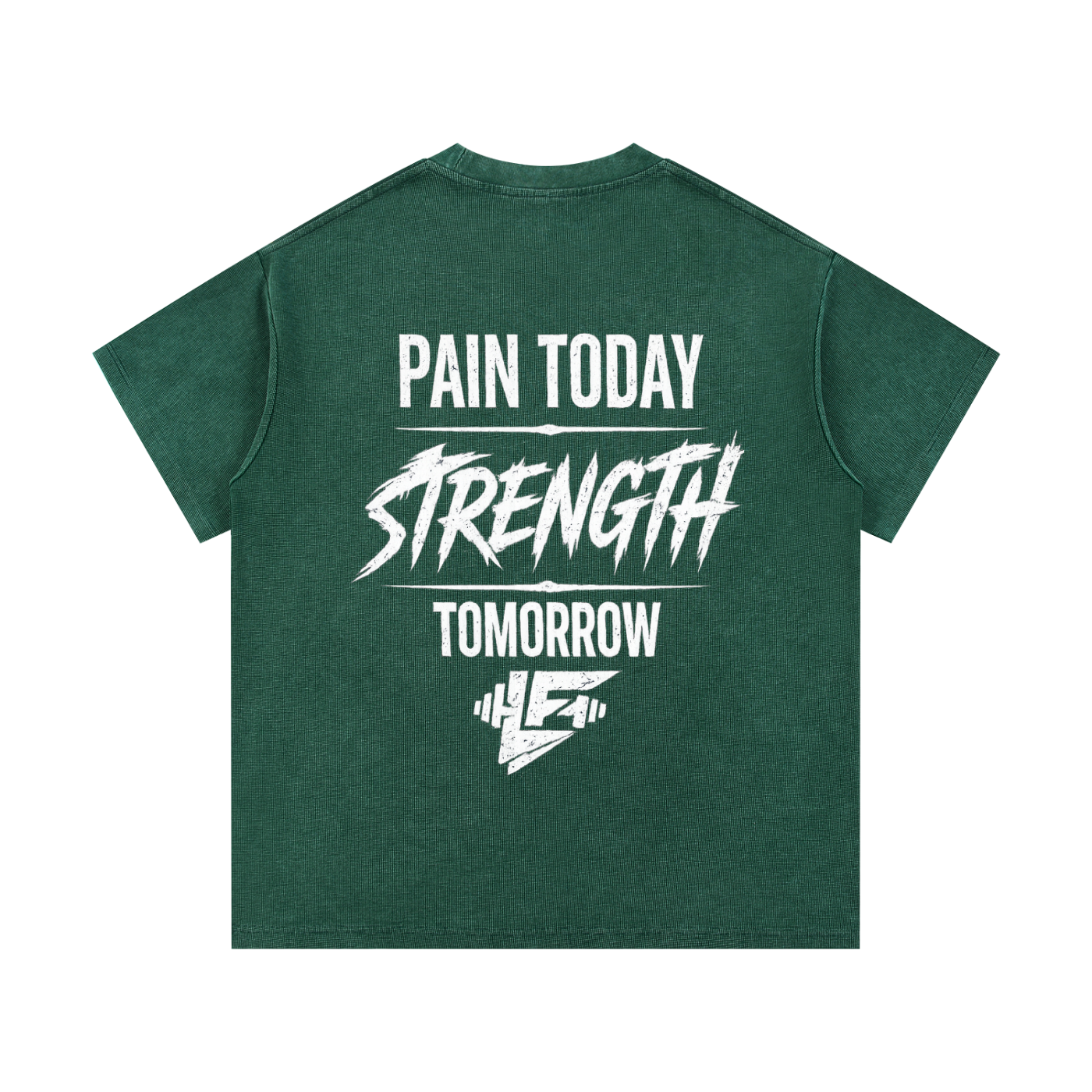 Pain Today Strength Tomorrow Acid Wash Gym T-Shirt