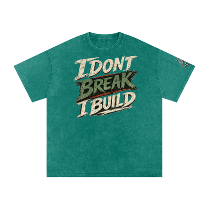 I Don’t Break I Build Oversized Cotton T-Shirt