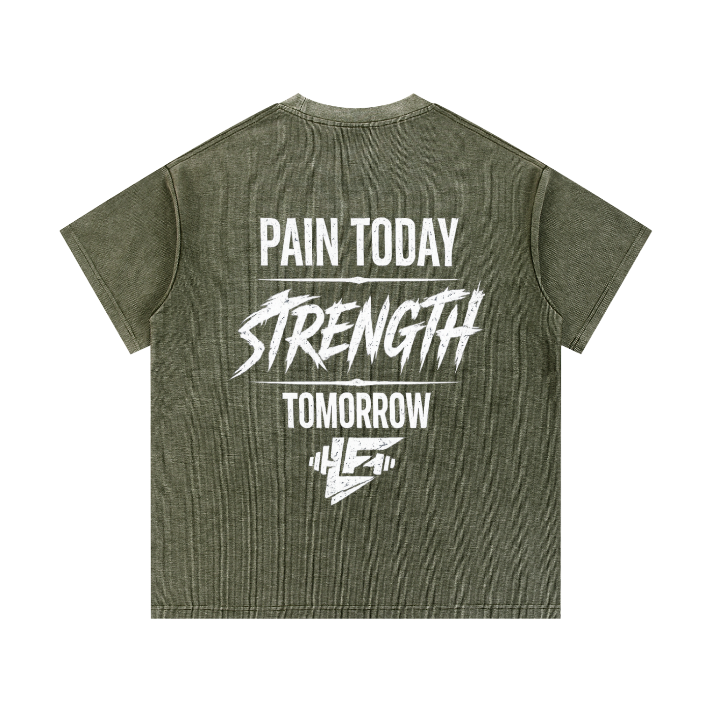 Pain Today Strength Tomorrow Acid Wash Gym T-Shirt