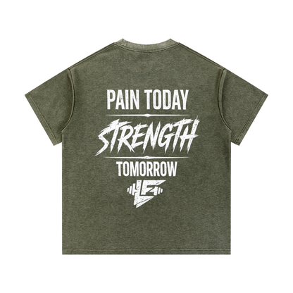 Pain Today Strength Tomorrow Acid Wash Gym T-Shirt