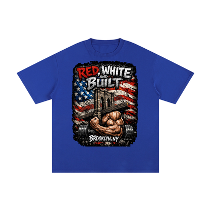 Red, White, & Built T-Shirt