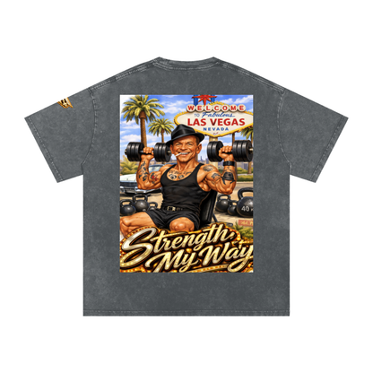 The Strength My Way T-Shirt