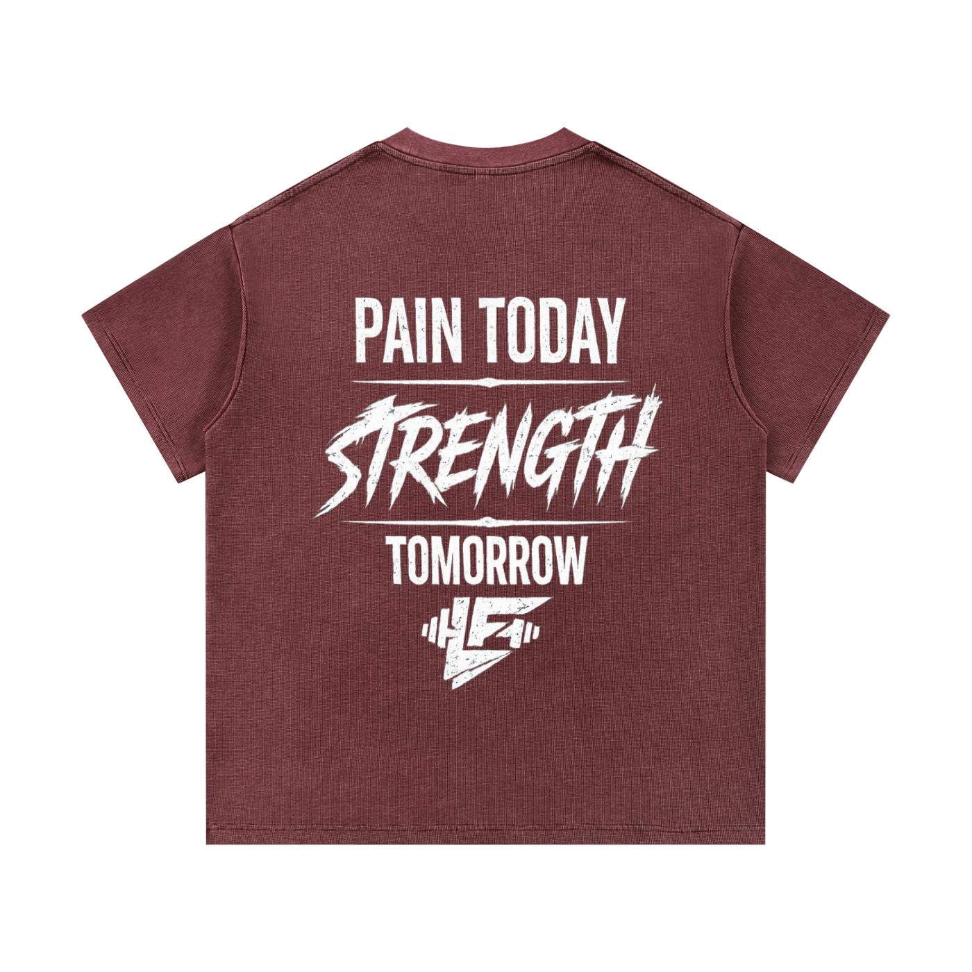 Pain Today Strength Tomorrow Acid Wash Gym T-Shirt