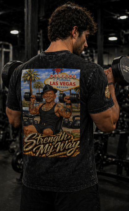 The Strength My Way T-Shirt