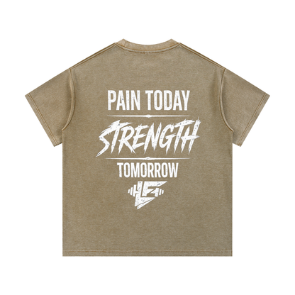 Pain Today Strength Tomorrow Acid Wash Gym T-Shirt
