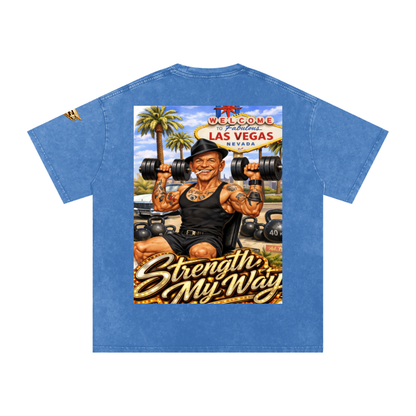 The Strength My Way T-Shirt