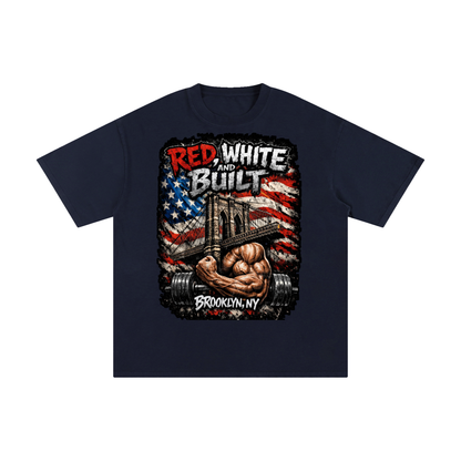 Red, White, & Built T-Shirt